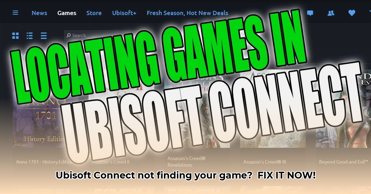 ubisoft-connect-can-t-find-game